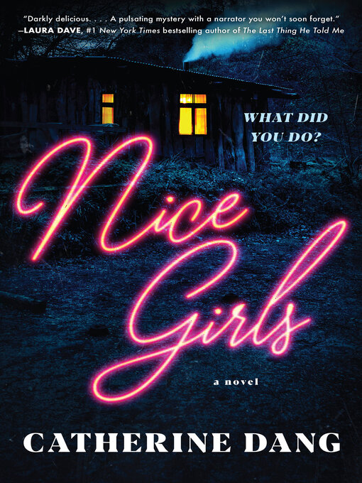 Title details for Nice Girls by Catherine Dang - Wait list